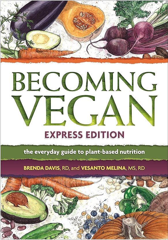 Book Cover for Becoming Vegan - Express Edition